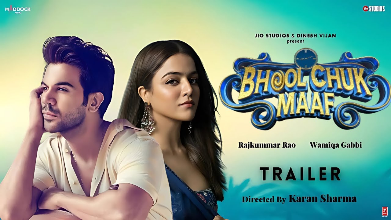 Bhool Chuk Maaf Movie (2025) – Movierulz Honest Review & Ratings Bhool Chuk Maaf Movie IBOMMA Bappam Bhool Chuk Maaf Movie Filmyzilla Bhool Chuk Maaf Movie Vegamovies IMDb Rating & Rotten Tomatoes Ratings