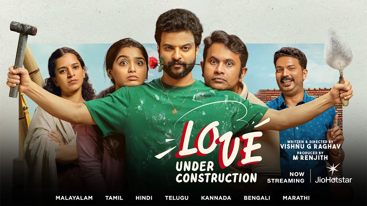 Love Under Construction Movie (2025) – Movierulz Honest Review & Ratings Love Under Construction Movie IBOMMA Bappam Love Under Construction Movie Filmyzilla Love Under Construction Movie Vegamovies IMDb Rating & Rotten Tomatoes Ratings