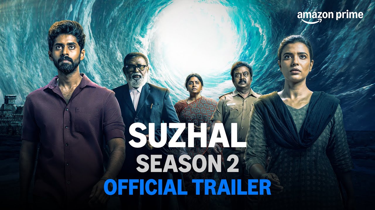 Suzhal Season 2 Movie (2025) – Movierulz Honest Review & Ratings Suzhal Season 2 Movie IBOMMA Bappam Suzhal Season 2 Movie Filmyzilla Suzhal Season 2 Movie Vegamovies IMDb Rating & Rotten Tomatoes Ratings