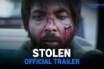 Stolen (2025) Movie Trailer Thumbnail